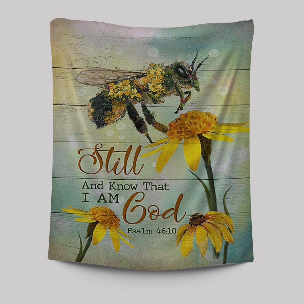 Bee Still And Know That I Am God Bee Flower Tapestry Wall Art - Bible Verse Tapestry Art - Inspirational Art -  Christian Indoor Wall Tapestries