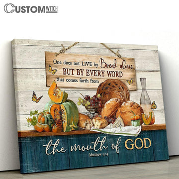Bible Verse Food Monarch Butterfly One Does Not Live By Bread Alone Canvas Wall Art - Bible Verse Canvas - Religious Prints