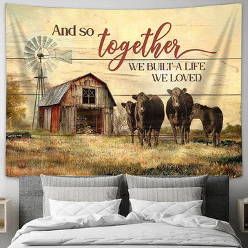 Black Cow And So Together We Built A Life We Loved Wall Art Tapestry - Christian Wall Art - Religious Art