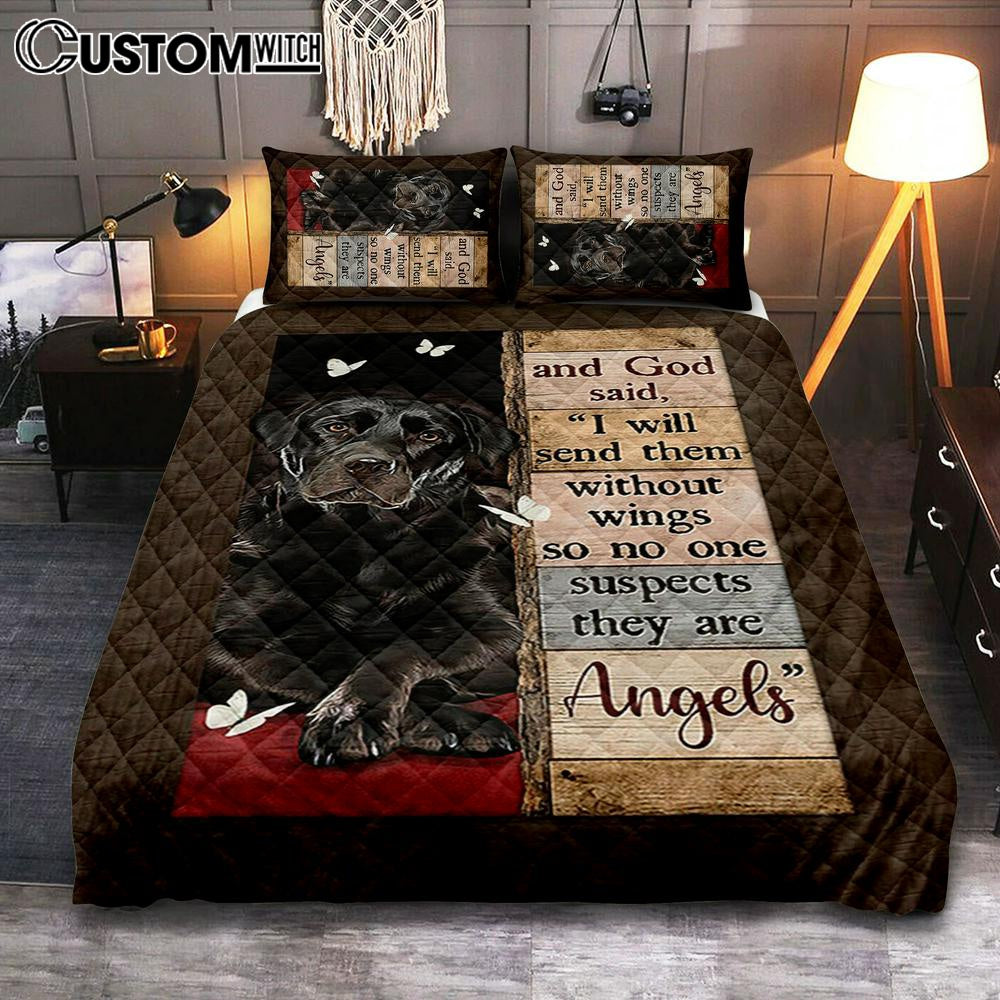 Black Labrador I Will Send Them Without Wings Quilt Bedding Set Bedroom - Bible Verse Quilt Bedding Set Art - Christian Home Decor