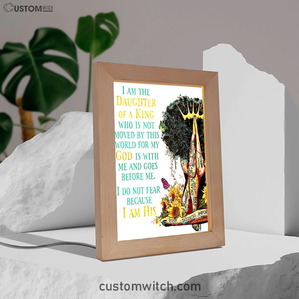 Black Women I Am The Daughter Of A King Frame Lamp Art - Christian Night Light Decor
