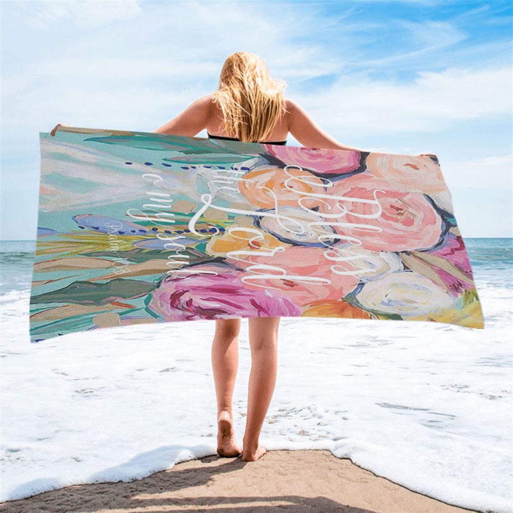 Bless The Lord O&#39; My Soul - Psalm 103 Beach Towel - Christian Beach Towel Decor