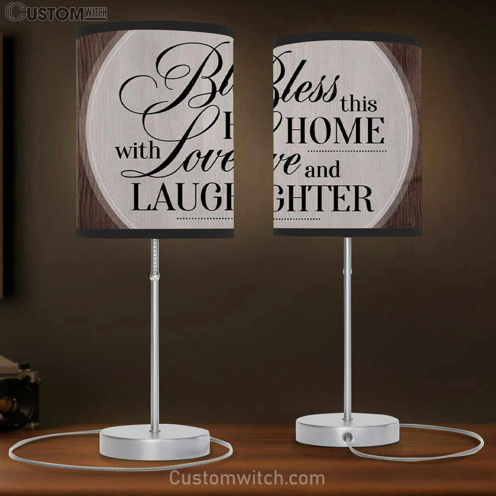 Bless This Home With Love And Laughter Table Lamp Gift - - Christian Bedroom Decor