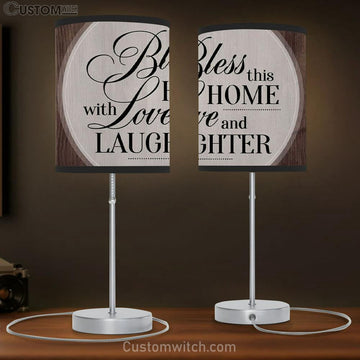 Bless This Home With Love And Laughter Table Lamp Gift - - Christian Bedroom Decor