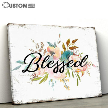 Blessed Canvas Wall Decor - Christian Wall Art for Church, Living Room, Bedroom, Kitchen