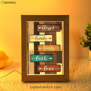 Blessed Friends Family Faith Love Frame Lamp Art - Inspirational Frame Lamp Art - Christian Decor