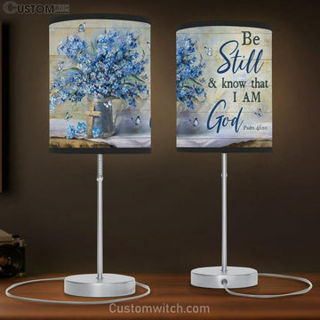 Blue Flower, Beautiful Butterfly, Cross Symbol, Be Still And Know That I Am God Table Lamp