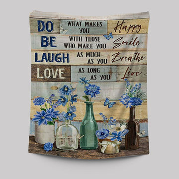 Blue Flower Do What Makes You Happy Tapestry Wall Art - Bible Verse Tapestry Art - Inspirational Art -  Christian Indoor Wall Tapestries