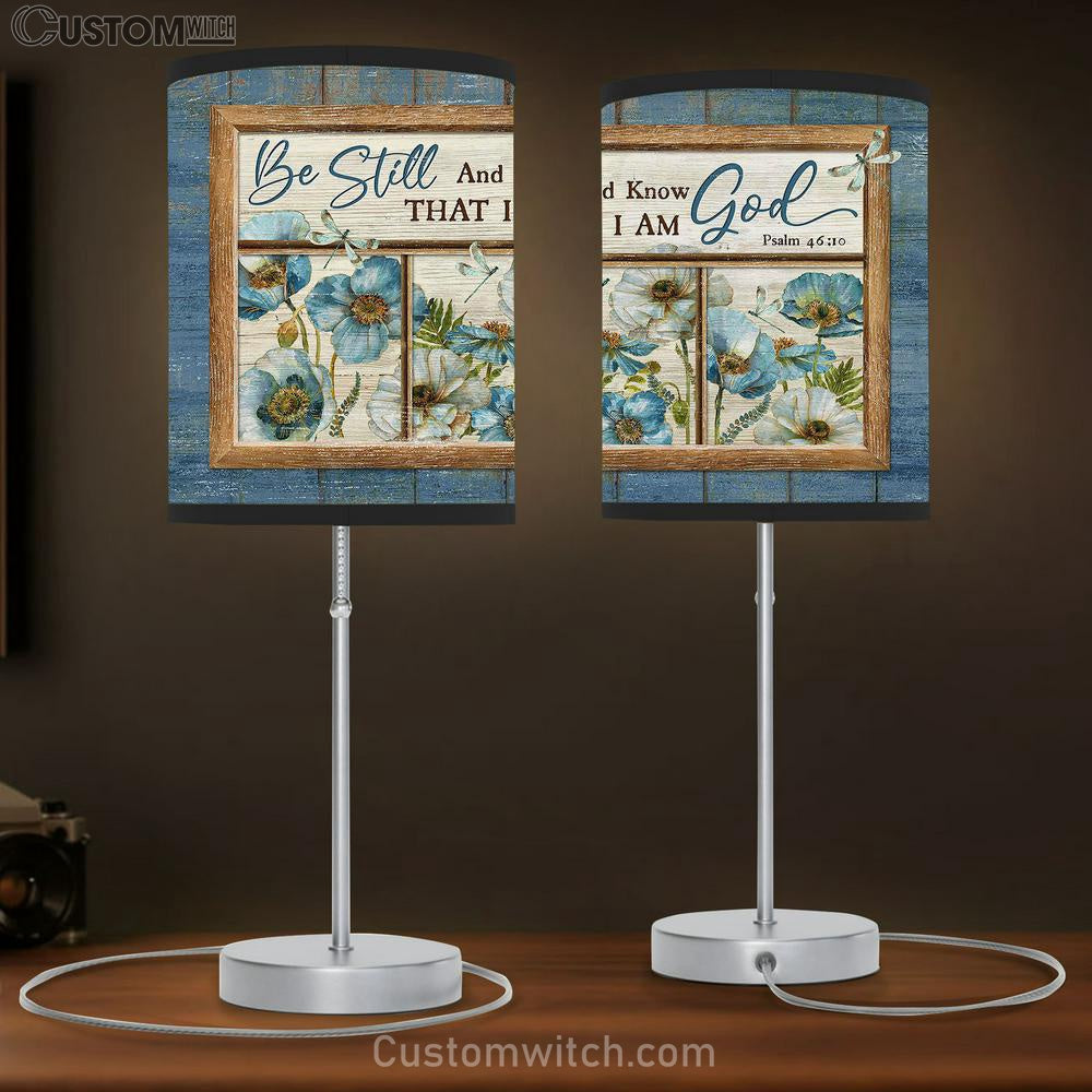 Blue Flower Garden Dragonfly Be Still And Know That I Am God Table Lamp Gift - Bible Verse Table Lamp - Religious Bedroom Decor