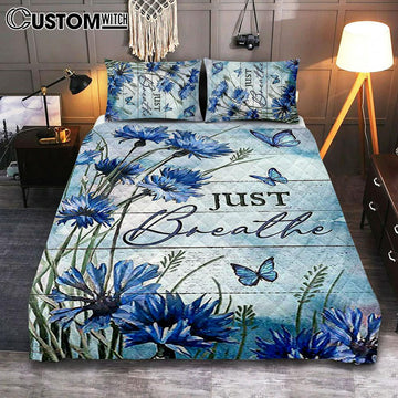 Blue Flower Just Breath Quilt Bedding Set Bedroom - Bible Verse Quilt Bedding Set Art - Christian Home Decor