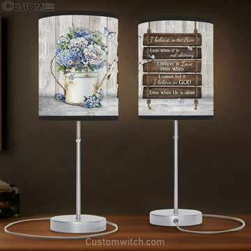Blue Hydrangea I Believe In The Sun Lamp Gift Table Lamp - Christian Lamp Gift - Religious Art