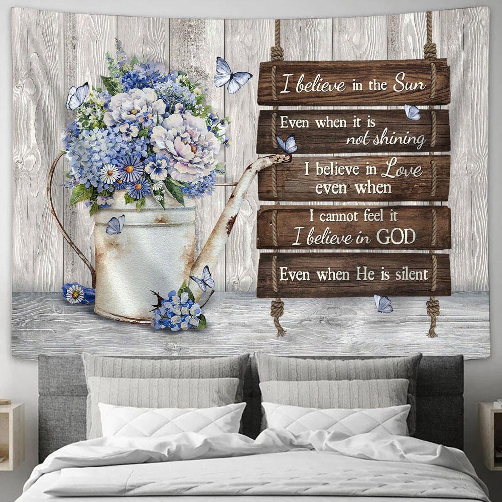 Blue Hydrangea I Believe In The Sun Wall Art Tapestry - Christian Wall Art - Religious Art