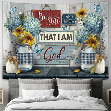 Blue Hydrangea, Yellow Daisy, Vintage Painting, Be Still And Know That I Am God Tapestry, Tapestries for Living Room Bedroom