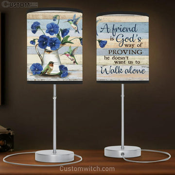 Blue Pansy Hummingbird A Friend Is God&#39;s Way Of Proving Table Lamp