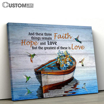 Boat On River Hummingbird The Greatest Of These Is Love Wall Art Canvas - Christian Wall Art - Religious Art