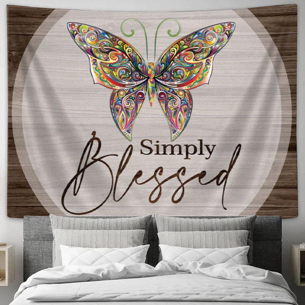 Butterflies Simply Blessed Tapestry Wall Art - - Christian Wall Decor