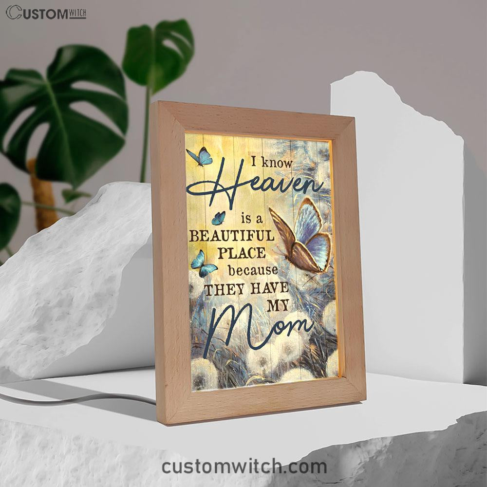 Butterfly Dandelion Field I Know Heaven Is A Beautiful Place Frame Lamp Art - Christian Art Decor - Religious Gifts Night Light