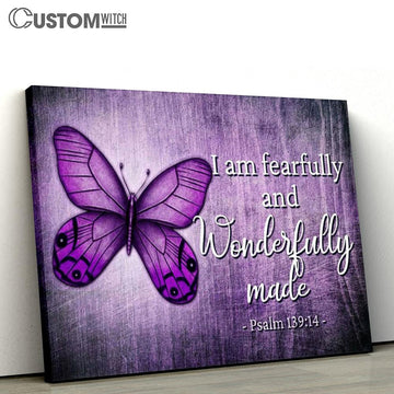 Butterfly Psalm 13914 I Am Fearfully And Wonderfully Made Canvas Prints - Religious Wall Decor - Christian Canvas Wall Art