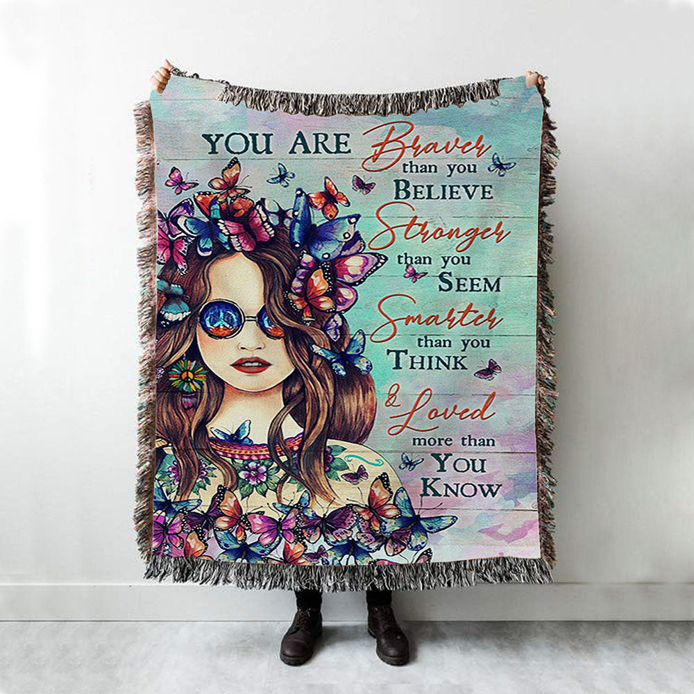 Butterfly You Are Braver Than You Believe Woven Throw Blanket - Christian Woven Blanket Prints - Bible Verse Woven Blanket Art