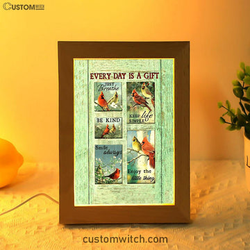 Cardinal Every Day Is A Gift Frame Lamp Art - Bible Verse Art - Christian Inspirational Decor