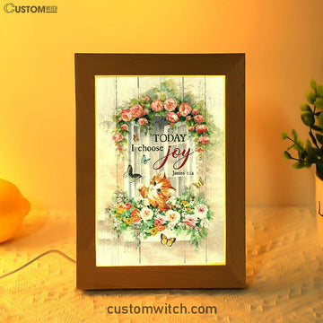 Cat Butterflies Today I Choose Joy Frame Lamp Art - Christian Art Decor - Gift For Cat Lover