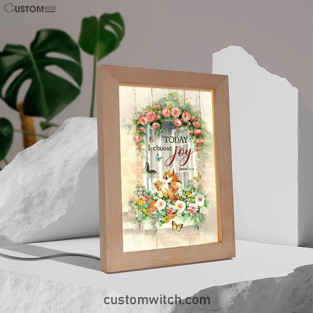 Cat Butterflies Today I Choose Joy Frame Lamp Art - Christian Art Decor - Gift For Cat Lover