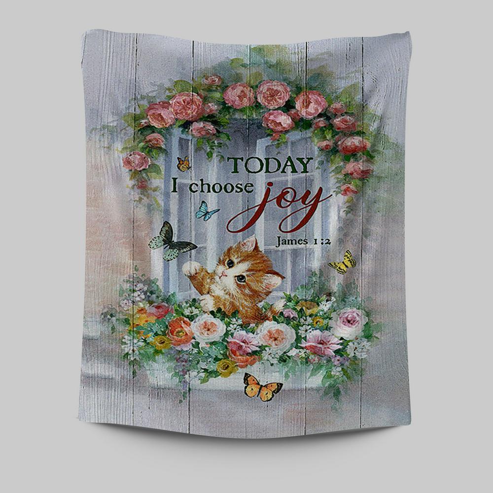 Cat Butterflies Today I Choose Joy Tapestry Art - Christian Wall Art Decor - Gift For Cat Lover