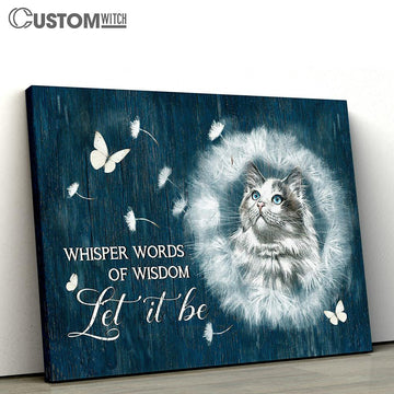 Cat Dandelion White Butterfly Let It Be Canvas Wall Art - Bible Verse Canvas - Religious Prints