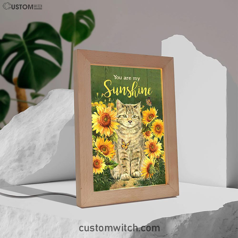Cat Sunflower Garden Green Background - You Are My Sunshine Frame Lamp Art - Christian Night Light