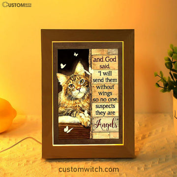 Cat White Butterfly I Will Send Them Without Wings Frame Lamp Art - Christian Art Decor - Gift For Cat Lover