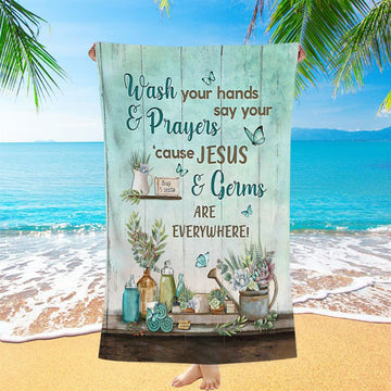 Cause Jesus And Germs Are Everywhere Bathroom Blue Butterfly Beach Towel - Christian Beach Towel