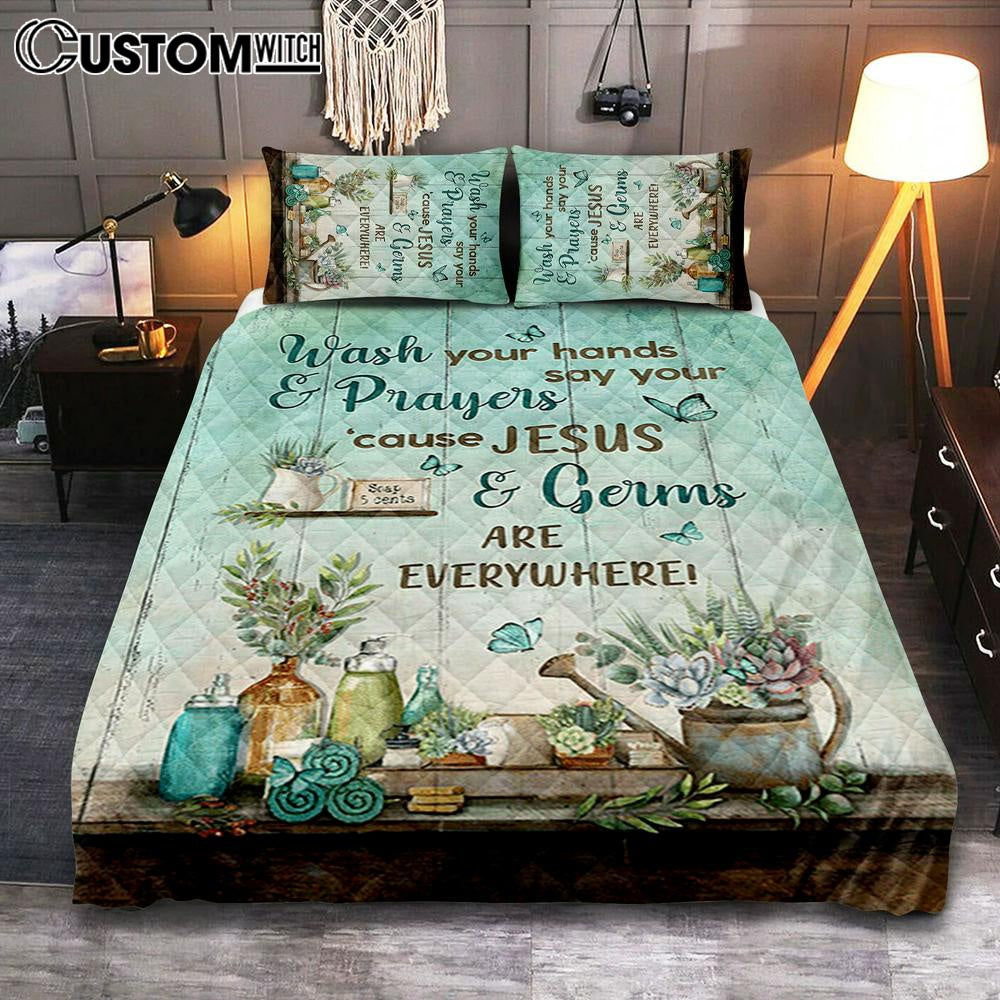 Cause Jesus And Germs Are Everywhere Bathroom Blue Butterfly Quilt Bedding Set Bedroom - Christian Quilt Bedding Set Prints