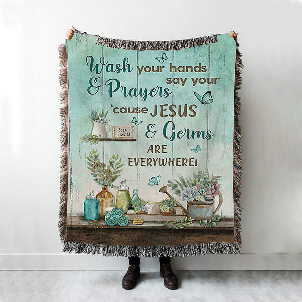 Cause Jesus And Germs Are Everywhere Bathroom Blue Butterfly Woven Throw Blanket - Christian Woven Blanket Prints