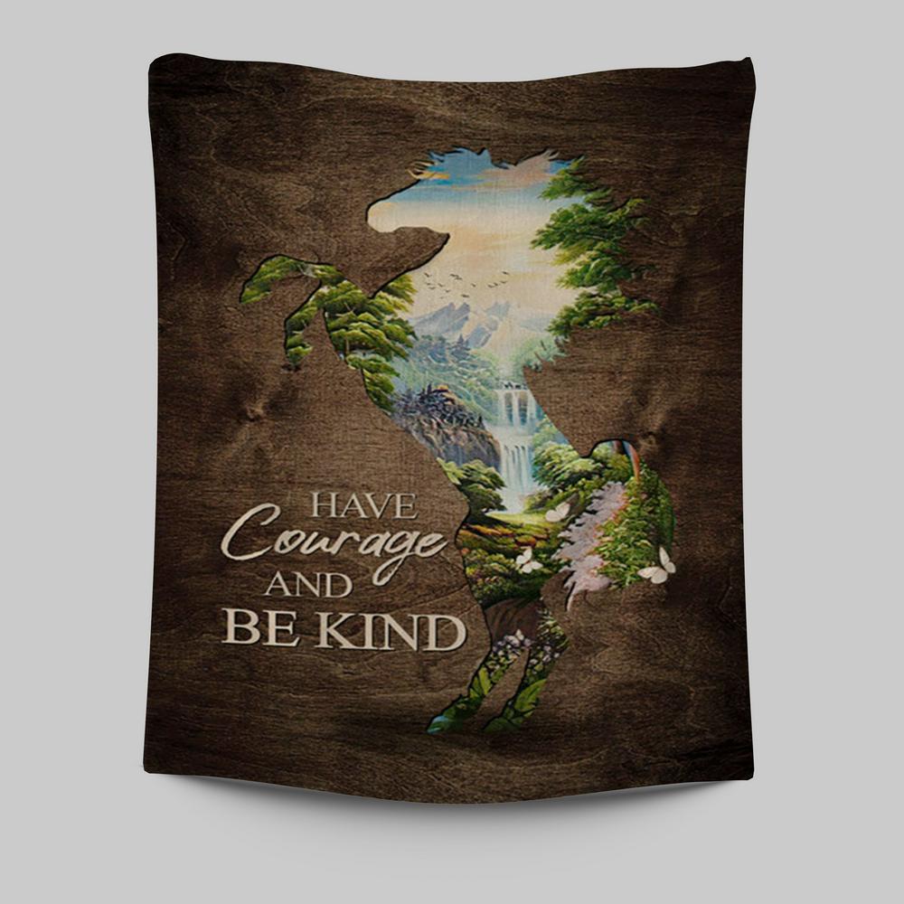 Cave Green Forest - Have Courage And Be Kind Tapestry Wall Art - Christian Tapestries Prints - Bible Verse Tapestry Art