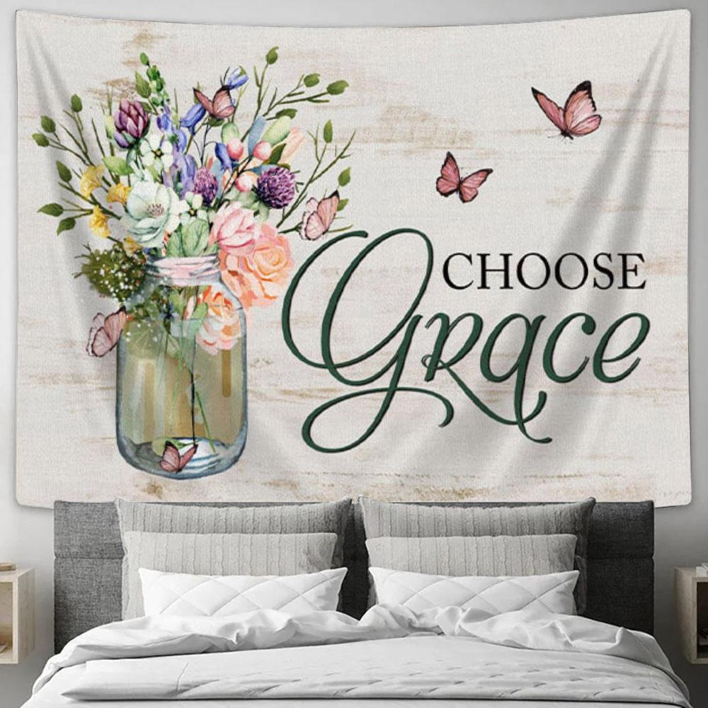 Choose Grace Tapestry Wall Art - Flower Butterfly - Christian Wall Decor