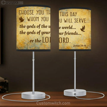 Choose You This Day Joshua 2414 Bible Verse Table Lamp Gift Print - Christian Bedroom Decor
