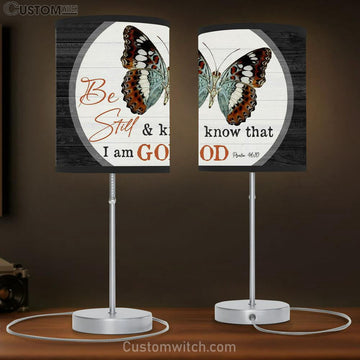 Christian Table Lamp Gift - Be Still And Know That I Am God Butterflies - Christian Bedroom Decor