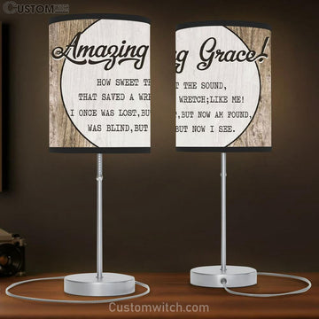 Christian Table Lamp Gift Amazing Grace How Sweet The Sound Table Lamp Print - Christian Bedroom Decor
