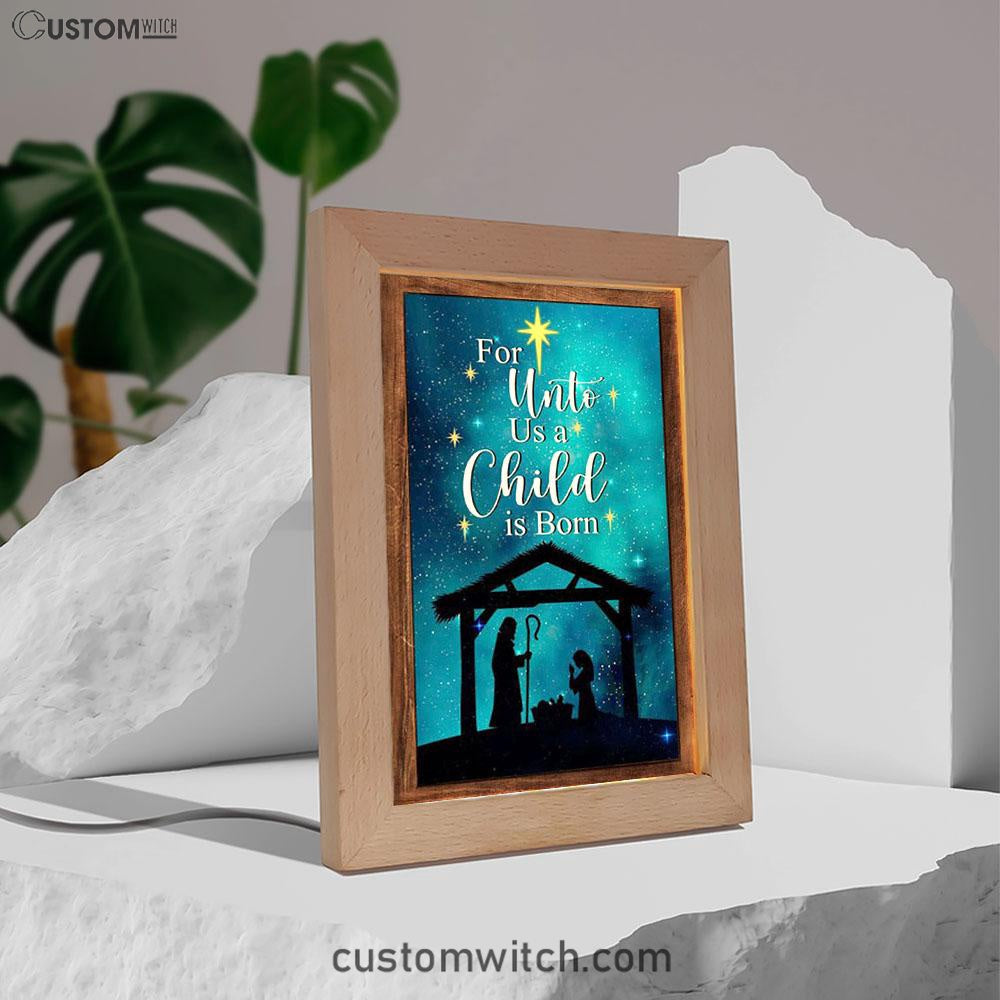 Christian Christmas For Unto Us A Child Is Born Christmas Frame Lamp Prints - Bible Verse Decor - Scripture Art