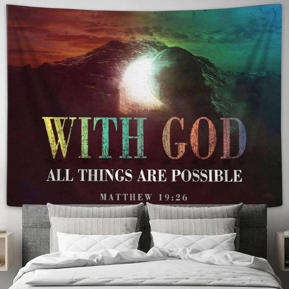Christian Easter Gifts Matthew 1926 With God All Things Are Possible Tapestry Wall Art - Christian Wall Decor