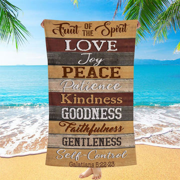 Christian Galatians 522-23 Fruit Of The Spirit Beach Towel - Bible Verse Beach Towel - Scripture Beach Towel