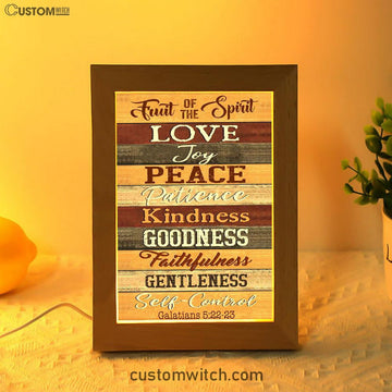 Christian Galatians 522-23 Fruit Of The Spirit Frame Lamp Prints - Bible Verse Decor - Scripture Art