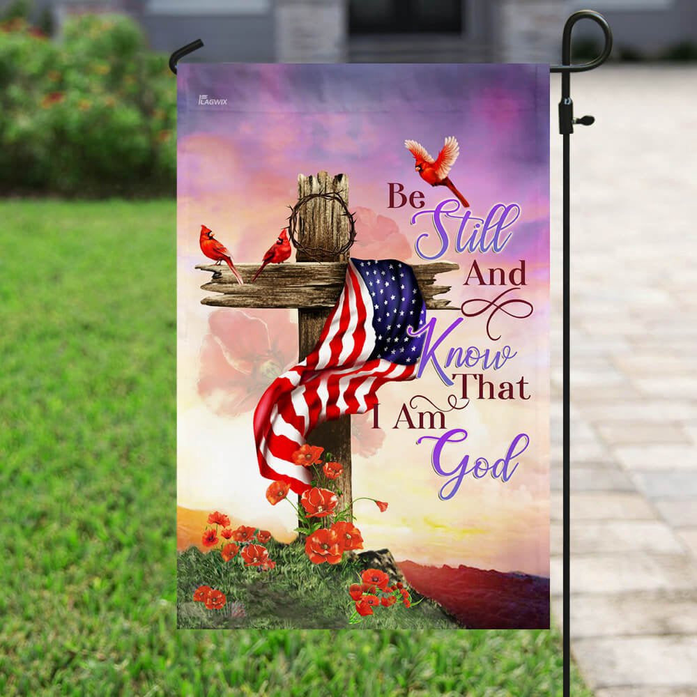 Christian Garden Flags, Christian Cross Be Still And Know That I Am God Flag, Christian House Flags, Christian Cross Flag, Faith Flag