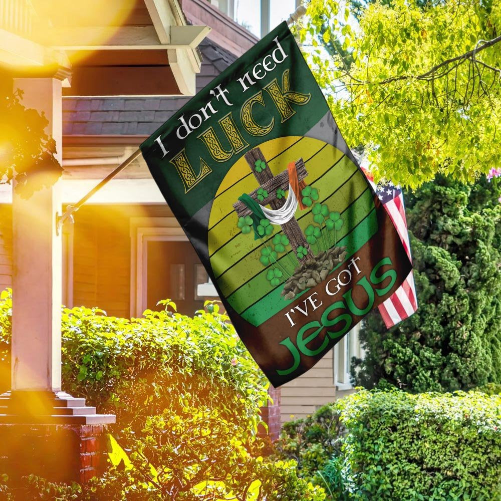 Christian Garden Flags, I Don&#39;t Need Luck, I&#39;ve Got Jesus Flag, Christian House Flags, Christian Cross Flag, Faith Flag
