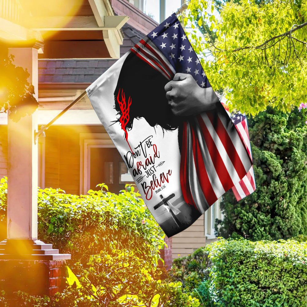 Christian Garden Flags, Jesus Christ - Don&#39;t Be Afraid Just Believe Flag, Christian House Flags, Christian Cross Flag, Faith Flag