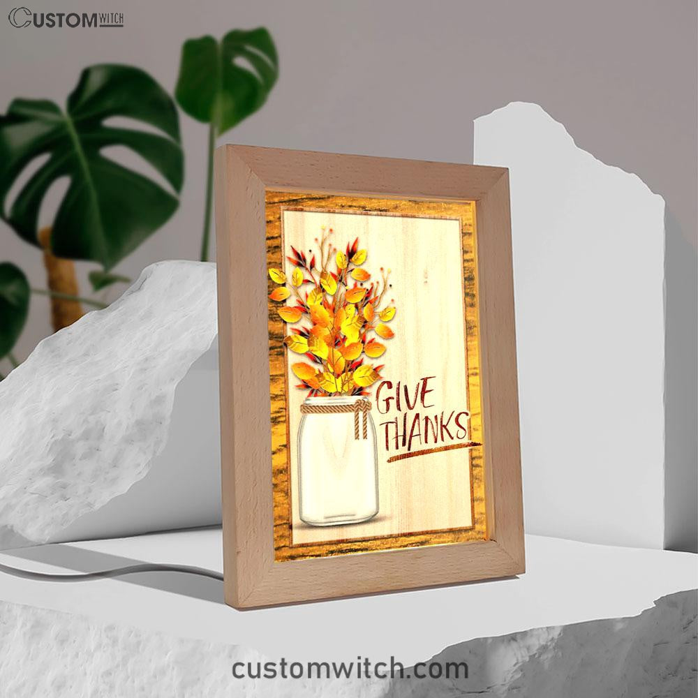Christian Give Thanks Flowers Frame Lamp Prints - Bible Verse Decor - Scripture Art