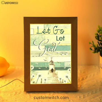 Christian Let Go Let God Frame Lamp Prints - Bible Verse Decor - Scripture Art