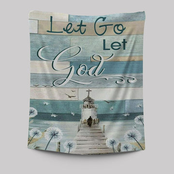 Christian Let Go Let God Tapestry Prints - Bible Verse Wall Decor - Scripture Wall Art