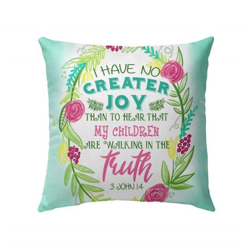 Christian Pillow, Jesus Pillow, 3 John 14 My Children Are Walking In The Truth Pillow, Christian Throw Pillow, Inspirational Gifts, Best Pillow