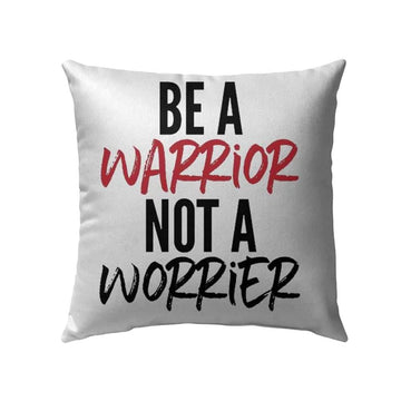 Christian Pillow, Jesus Pillow, Be A Warrior Not A Worrier Pillow, Christian Throw Pillow, Inspirational Gifts, Best Pillow